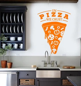 Vinyl Wandtattoo Zitat für Restaurant Pizzeria in Pizza We Crust Aufkleber 2855ig - Bild 1 von 3