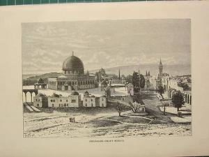 c1890 ANTIQUE PRINT ~ JERUSALEM ~ OMAR'S MOSQUE - Picture 1 of 1