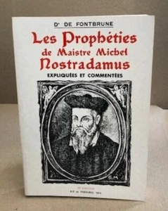 Die Prophezeiungen des Meisters Michel Nostradamus erklärt und - Bild 1 von 1