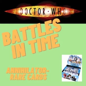 Dr Who Battles in Time Annihilator Set - Rare Cards (Choose your cards) - Picture 1 of 8