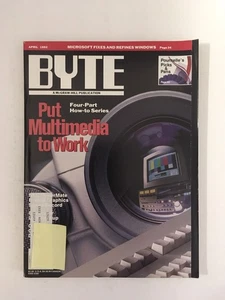 BYTE Magazine APR 1992 Back Issue COMPUTER Magazine - Fixes and Refines Windows - Picture 1 of 3