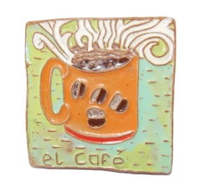 Azulejo Terracota Esmaltado El Café El Café Español Mexicano 3.25" Hecho a Mano - Imagen 1 de 11
