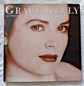 Grace Kelly par Stéphane Bern ed Albin Michel Monaco Cinema - Foto 1 di 4