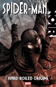 Marvel 2025 SPIDER-MAN NOIR HARD-BOILED ORIGINS tpb NEW reg $35 NM qq - Picture 1 of 1
