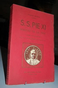 S.S. PIE XI PONTIFE DE LA PAIX Charles Brisson - Bild 1 von 1