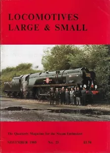 Locomotives Large & Small November 1985: No. 25 - Foto 1 di 1