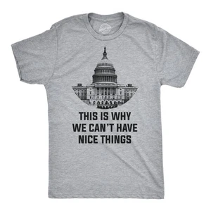 Camiseta This Is Why We Can't Have Nice Things Divertida Anti Capitolio Camiseta Política - Imagen 1 de 8