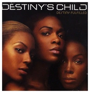 Destiny's Child Destiny Fulfilled (CD) - Picture 1 of 3