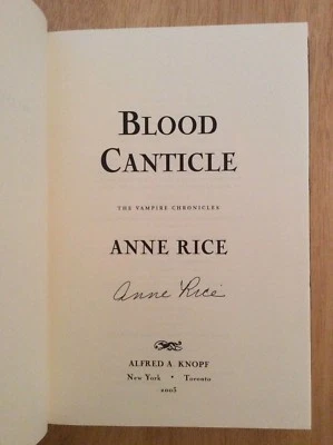 SIGNED by Anne Rice - Blood Canticle : The Vampire Chronicles HC 1st/1st + Pic - Image 1 of 4