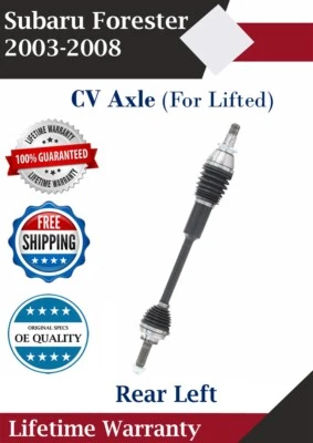 New OE Rear Left CV Axle For 2003-2008 Subaru Forester 2.5L W/Lift Lifetime War. — 第 1/4 张图片