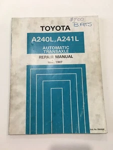 TOYOTA A240L-A241L AUTOMATIC TRANSAXLE REPAIR MANUAL BOOK ORIGINAL GENUINE - Picture 1 of 19