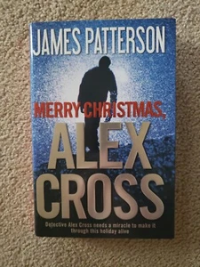 Alex Cross Adventures Ser.: Merry Christmas, Alex Cross by James Patterson... - Picture 1 of 2