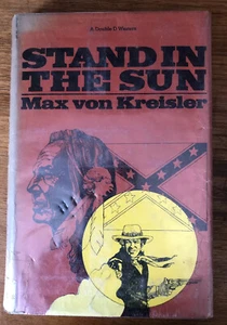 Stand In The Sun By Max von Kreisler - First Edition 1978 - HTF - Imagen 1 de 11