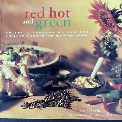 Red, Hot and Green 50 Spicy Vegetarian Recipes (Paperback Cookbook 1996) Foto 1 de 4