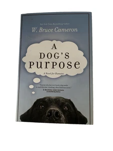 A Dogs Purpose, Hardcover, excellent condition by Bruce Cameron With Dust Jacket - Bild 1 von 2