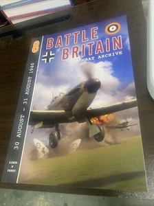 Battle of Britain Combat Archive No.8: 30 Aug. - 31 Aug. 1940 - Picture 1 of 2