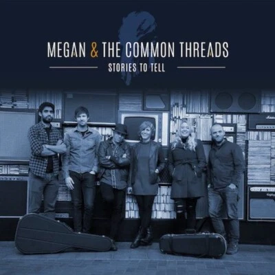 Megan & The Common Threads – Stories To Tell -  6 Track Sampler CD (2016) NEW - Image 1 of 3