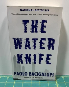 The Water Knife by Paolo Bacigalupi - Paperback - Picture 1 of 4