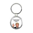 Gift Keychain : TRAVEL AGENT Funny Trump Best Birthday Christmas