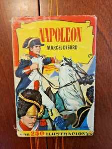 NAPOLEON MARCEL D'ISARD SPANISH LANGUAGE ILLUSTRATED HCDJ 1961 VG+/VG - Picture 1 of 6