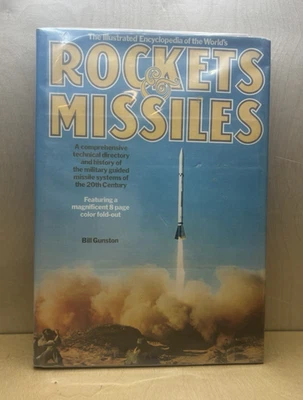 Illustrated Encyclopedia of the Worlds Rockets and Missiles - Gunston 1979 - Image 1 of 4