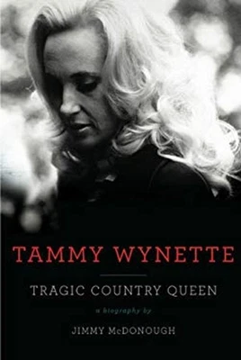 Tammy Wynette : Tragic Country Queen Hardcover Jimmy McDonough - Image 1 of 2