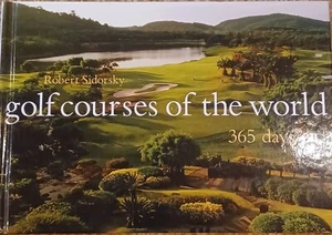 GOLFPLÄTZE DER WELT: 365 Tage von Robert Sidorsky - Hardcover - 744 Seiten - Bild 1 von 10