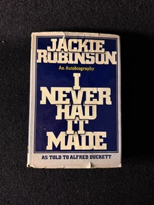 I Never Had it Made by Robinson, Jackie; Duckett, Alfred (Hardcover) - Picture 1 of 8