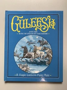 Guleesh And The King Of France's Daughter by Neil Philip HC 1st Edition 1986 - Picture 1 of 13