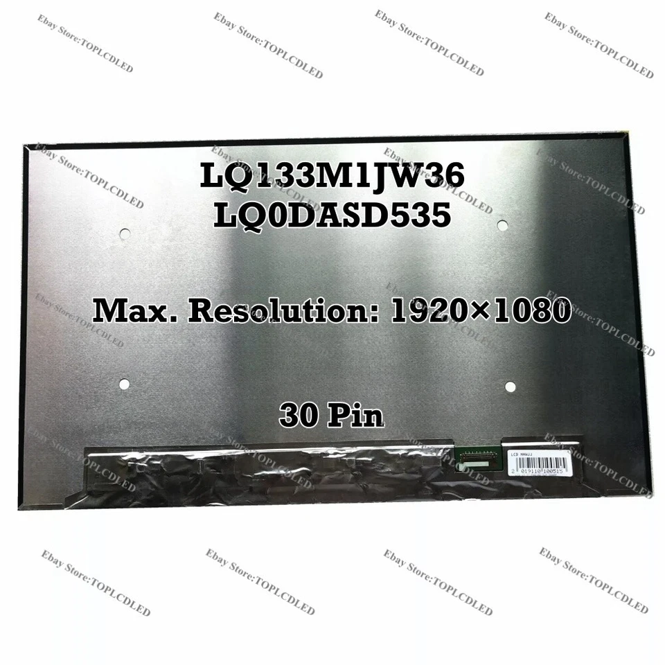 LQ133M1JW36 LQ0DASD535 DVT1 DP/N: 0NHWJJ 13.3" FHD LCD Screen Panel 30 Pin - Image 1 of 1