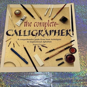 Der komplette Kalligraph - Emma Callery Umfassender Leitfaden für grundlegende Techniken - Bild 1 von 12