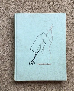 Vintage Practical Dress Design Erwin SEWING Hardback Edition 1954 Book - Picture 1 of 6