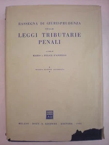 (DIRITTO) D'ANIELLO: LEGGI TRIBUTARIE PENALI - Picture 1 of 1