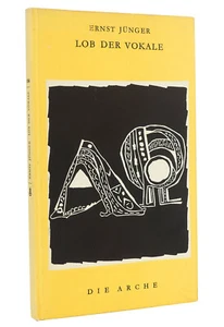 Ernst Jünger: Lobanza de las vocales | Editorial Der Arche, 1954 - Imagen 1 de 1