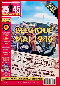 39-45 MAGAZINE N° 83 / Belgique mai 1940 - Opération Niwi - L'aviation Belge