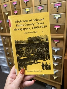 Abstracts of selected Rains County, TX Newspapers 1890-1939 by Elaine Bay c.1999 - Picture 1 of 14