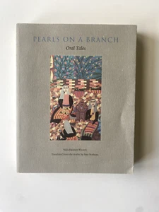 Pearls on a Branch: Oral Tales by Naija Jraissaty Khoury - 2018 - first edition - Imagen 1 de 1