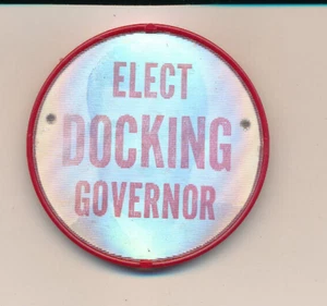 1966 Robert Docking for governor Flasher Kansas KS 2 1/2" - Picture 1 of 1