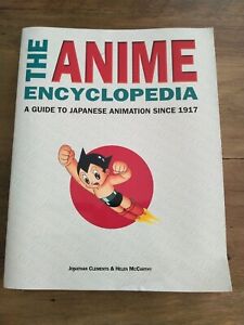 Anime Encyclopedia A Guide To Japanese Animation Since 1917 Reference Book Manga