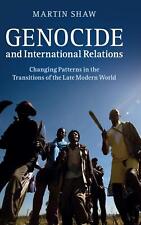 Genocide Et International Relations : Changing Motifs En The Transitions De Th