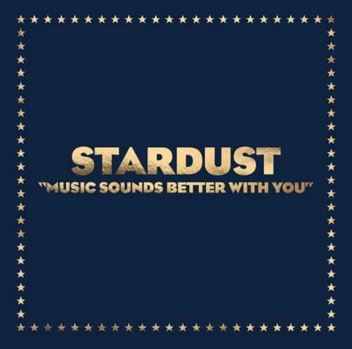 Stardust Music Sounds Better With You (Schallplatte) 12" Single - Bild 1 von 1