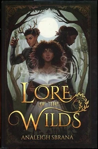 Lore of the Wilds by Analeigh Sbrana (2024, Hardcover) First Edition - Picture 1 of 2