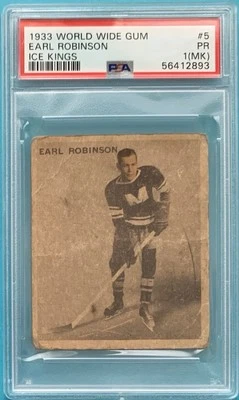 1933 World Wide Gum Ice Kings #5 Earl Robinson PSA 1 MK Poor Montreal Maroons - Image 1 of 2