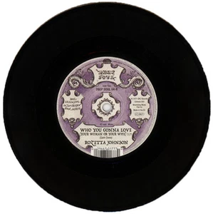 ROZETTA JOHNSON "WHO YOU GONNA LOVE c/w I'VE COME TOO FAR WITH.." 1971 DEEP SOUL - Picture 1 of 1