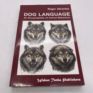 Dog Language : An Encyclopedia of Canine Behavior by Roger Abrantes 1977 - Picture 1 of 5