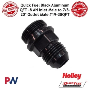 Quick Fuel Black Aluminum QFT -8 AN Inlet Male to 7/8-20" Outlet Male #19-38QFT - Picture 1 of 8