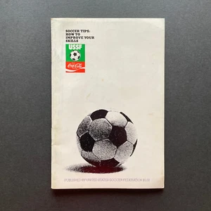 1977 USSF & Coca-Cola Handbook • Soccer Tips: How To Improve Your Skills - Picture 1 of 6