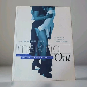Making Out: The Book of Lesbian Sex and Sexuality 1995 Schramm-Evans - Foto 1 di 6
