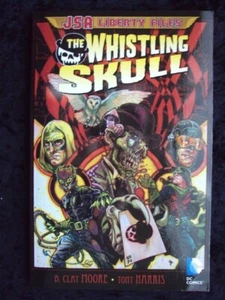 JSA LIBERTY FILES THE WHISTLING SKULL TPB DC COMICS - Imagen 1 de 2