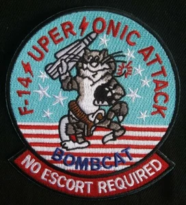 SUPER SONIC ATTACK TOMCAT F-14 BOMBCAT No Escort Required Military NAVY PATCH - Picture 1 of 4